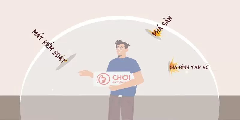 Những nội dung cần chú ý tới chơi có trách nhiệm