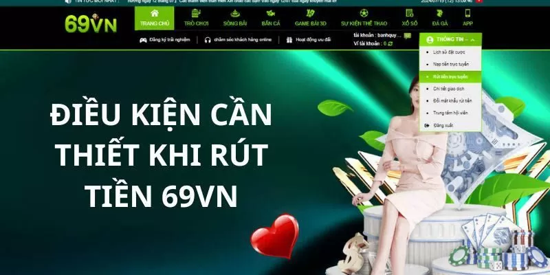 Điều kiện để rút tiền tại 69VN