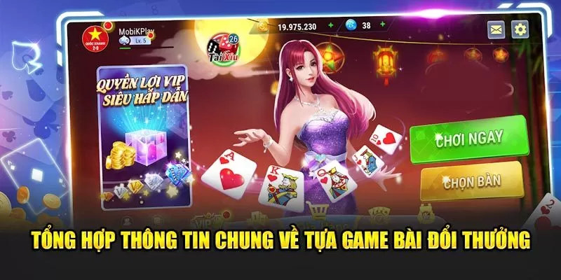 Tổng Hợp Danh Sách Top Game Bài Đổi Thưởng,69VN Hấp Dẫn